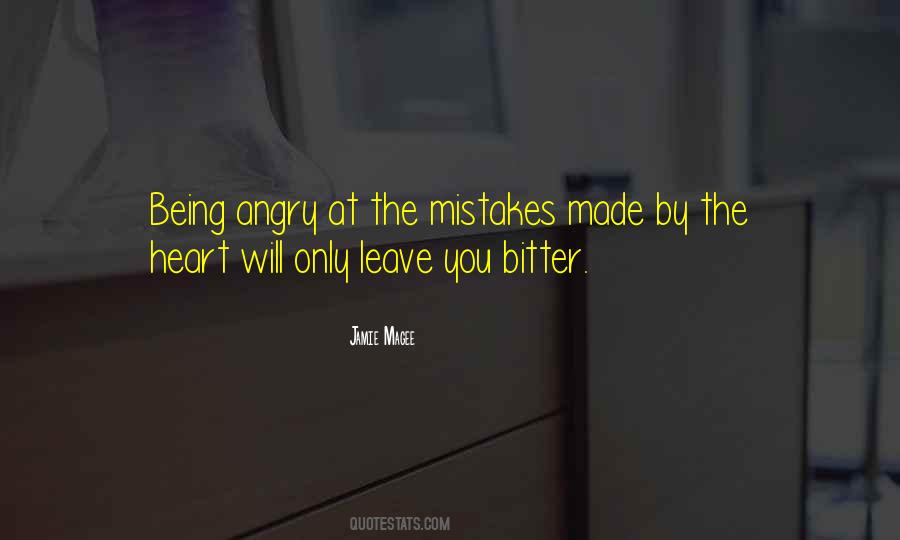 Quotes About Being Angry #1872232