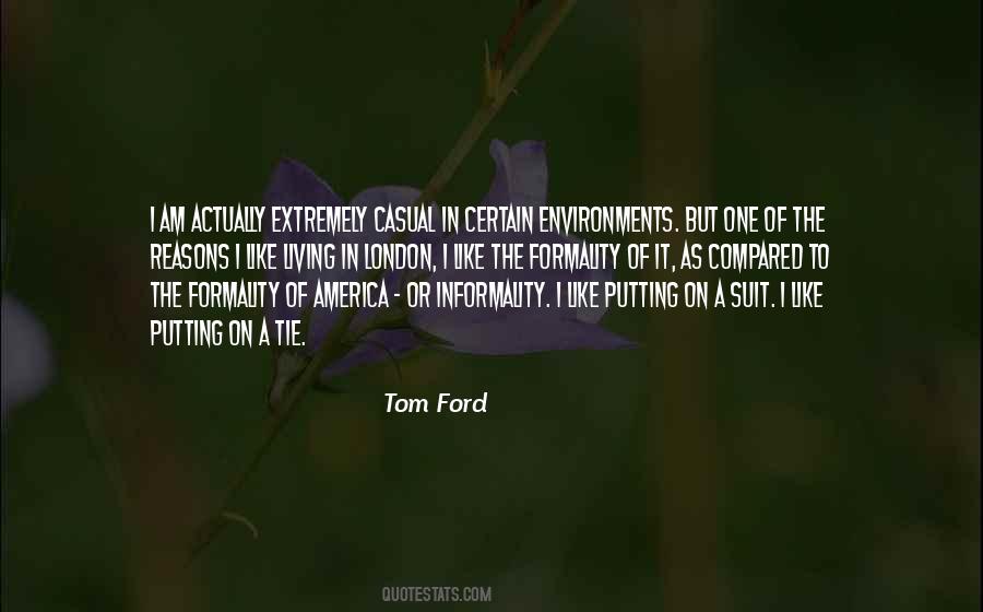 Quotes About Formality #1240994