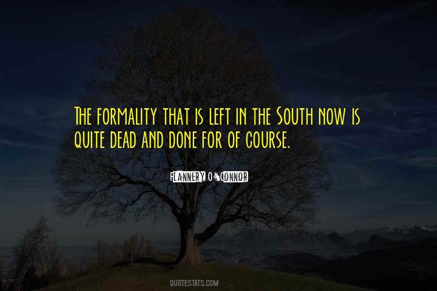 Quotes About Formality #693415