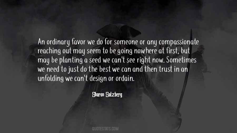Quotes About Planting The Seed #1524913