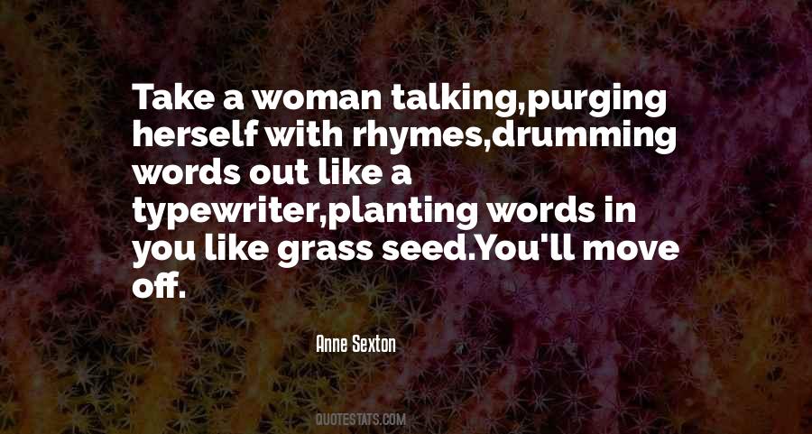 Quotes About Planting The Seed #1674881