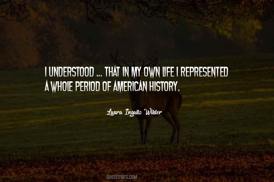 Quotes About American Way Of Life #170831