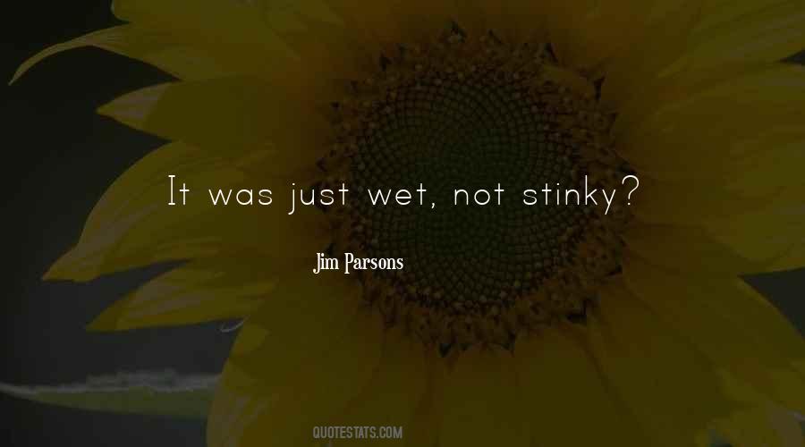 Quotes About Stinky #276660