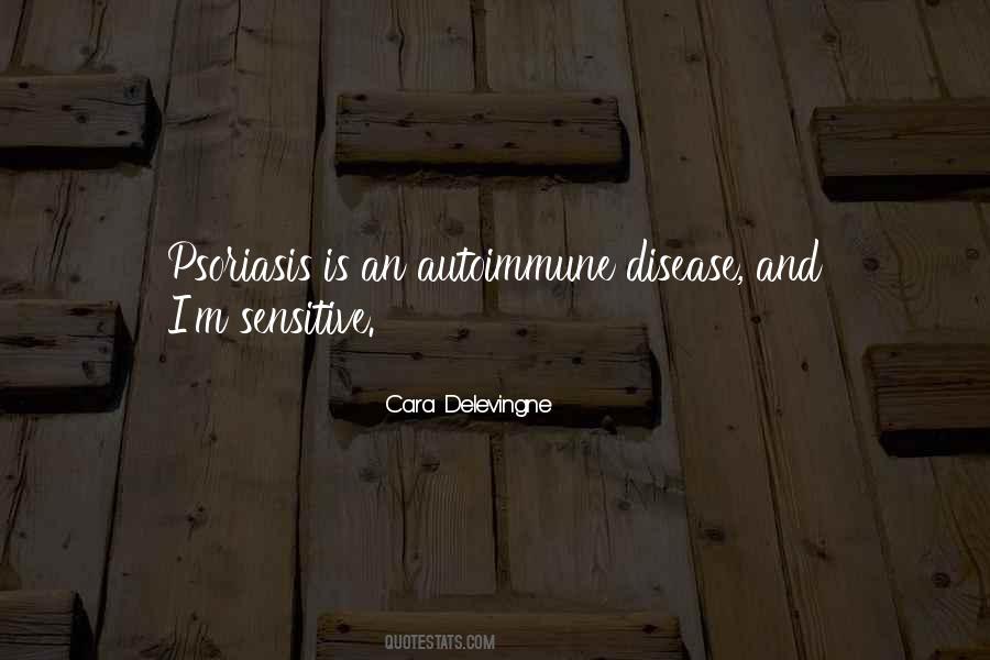 Quotes About Psoriasis #1434612