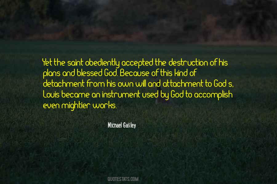Quotes About Attachment And Detachment #406117