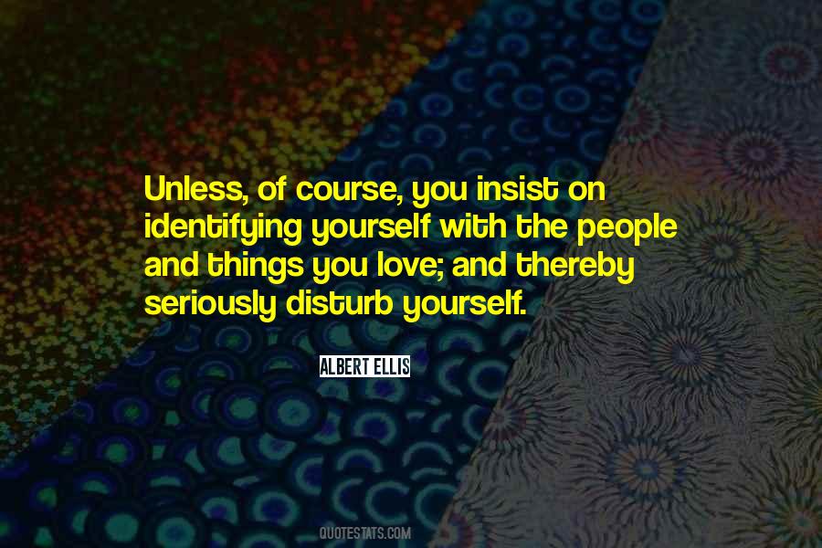Quotes About Attachment And Detachment #686765