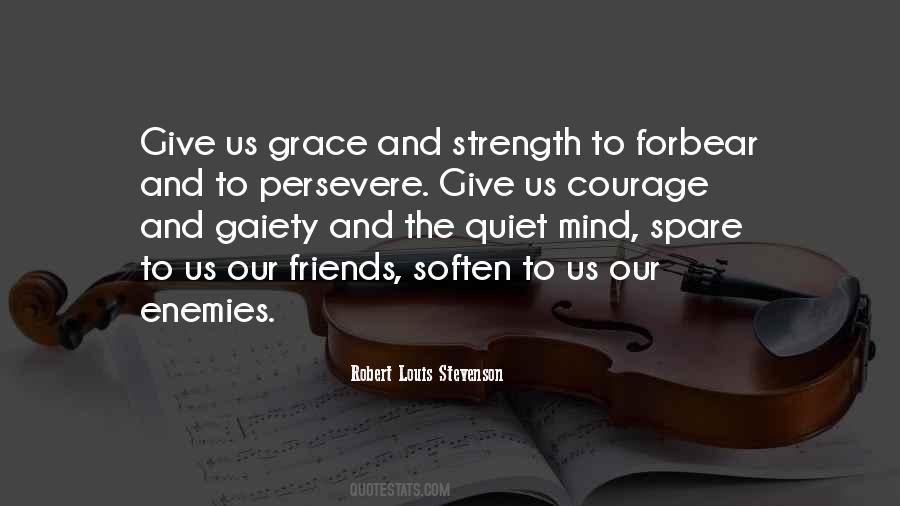 Quotes About Grace And Strength #1035916