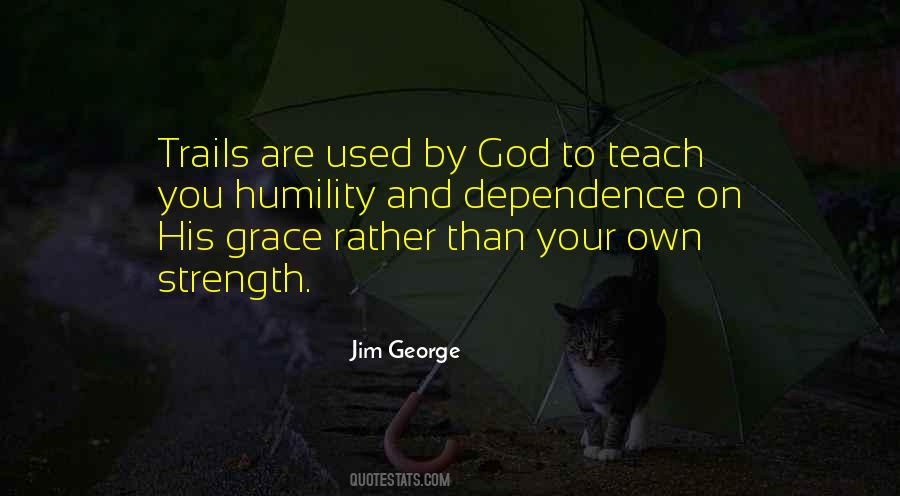 Quotes About Grace And Strength #606415