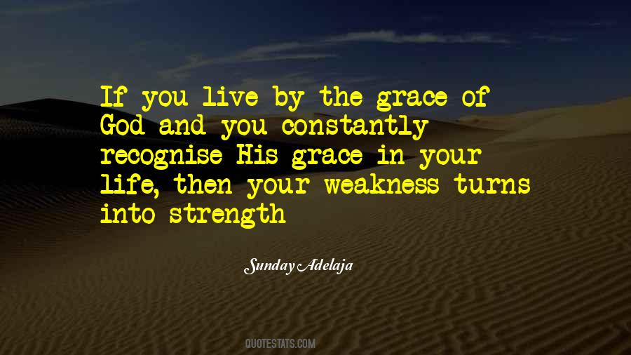 Quotes About Grace And Strength #659471