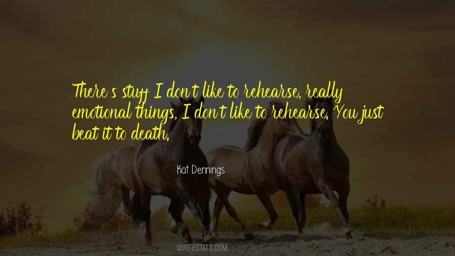Emotional Things Quotes #1222062