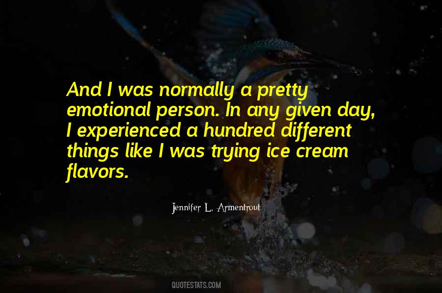 Emotional Things Quotes #326822
