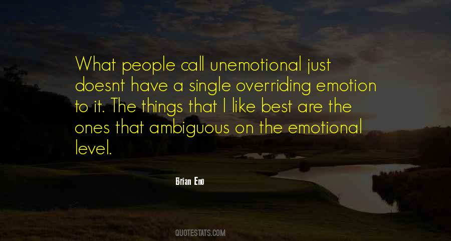 Emotional Things Quotes #60186