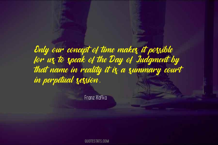 Quotes About Concept Of Time #1326724