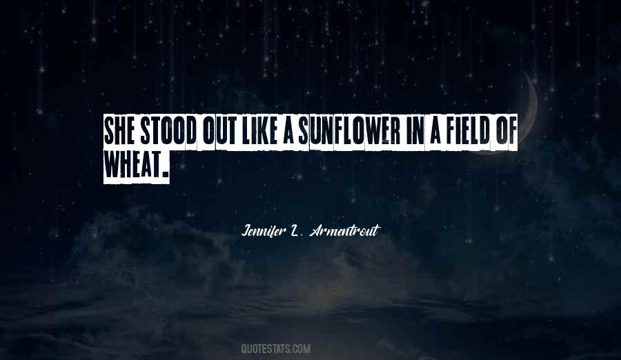 A Sunflower Quotes #811619