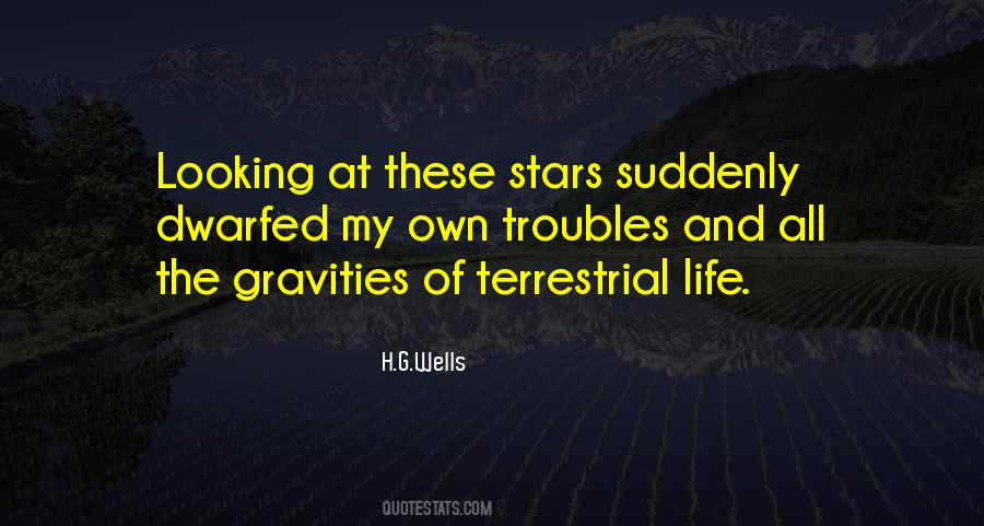 Looking At Stars Quotes #1158235