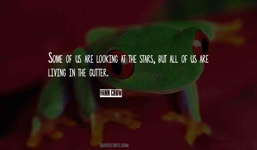 Looking At Stars Quotes #15182