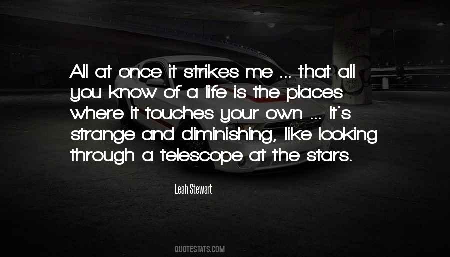 Looking At Stars Quotes #1520892