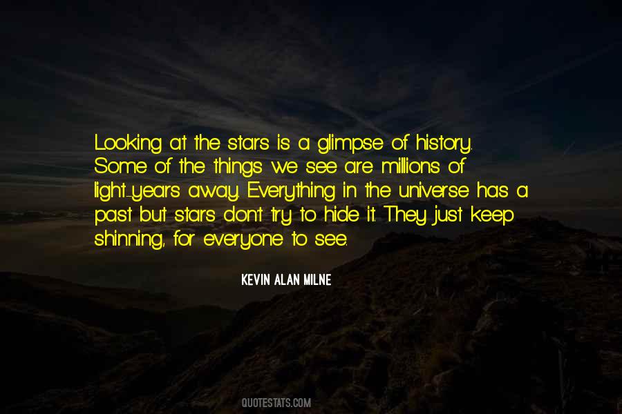 Looking At Stars Quotes #1574947