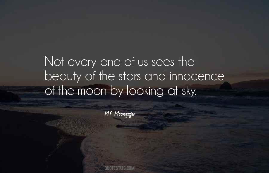 Looking At Stars Quotes #1734188