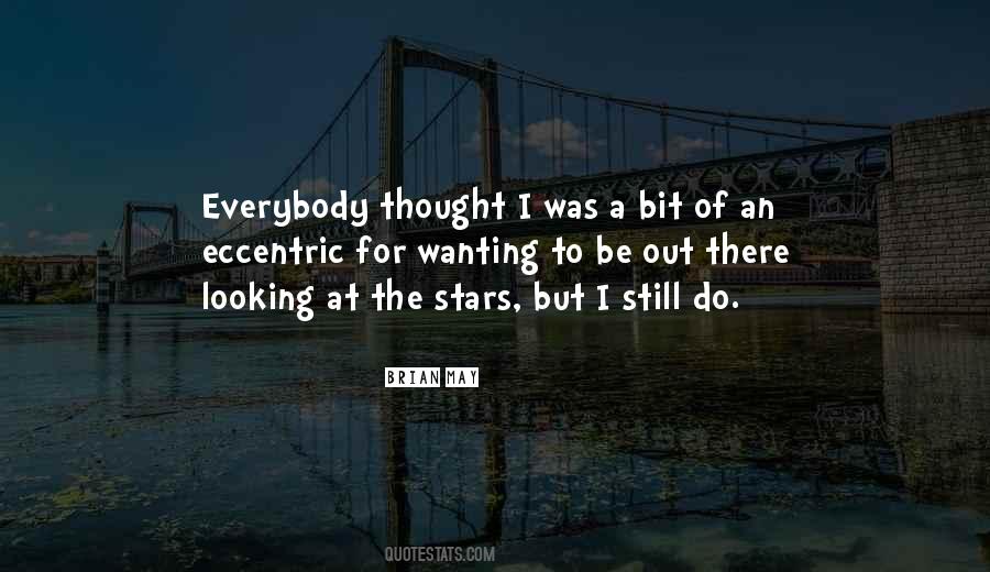 Looking At Stars Quotes #558808