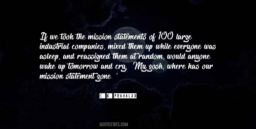 Quotes About Mission Statement #1843647