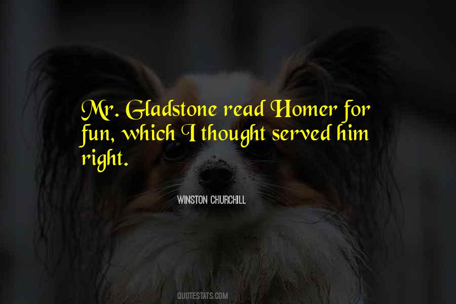 Quotes About Gladstone #1591752