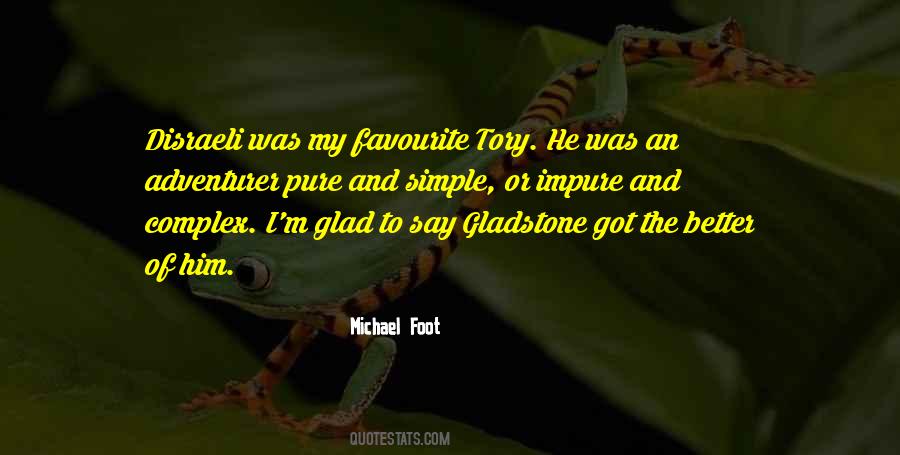 Quotes About Gladstone #1613722