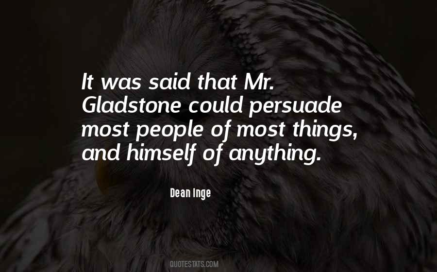 Quotes About Gladstone #461715