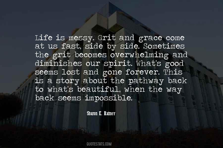 Life Is Overwhelming Quotes #1048518