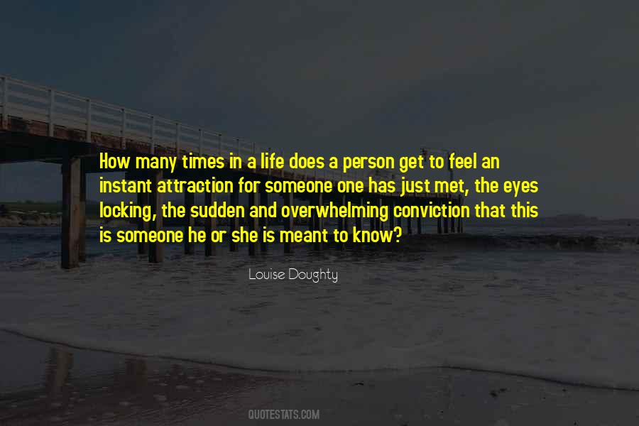 Life Is Overwhelming Quotes #1348419