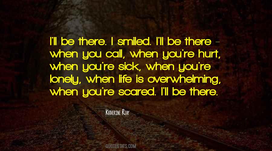 Life Is Overwhelming Quotes #1673947