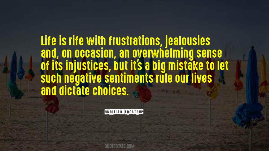 Life Is Overwhelming Quotes #293973