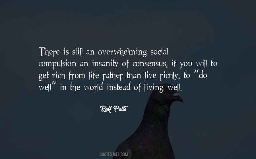 Life Is Overwhelming Quotes #329278