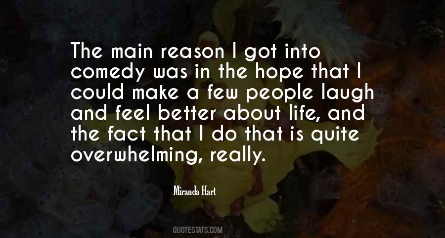 Life Is Overwhelming Quotes #368660