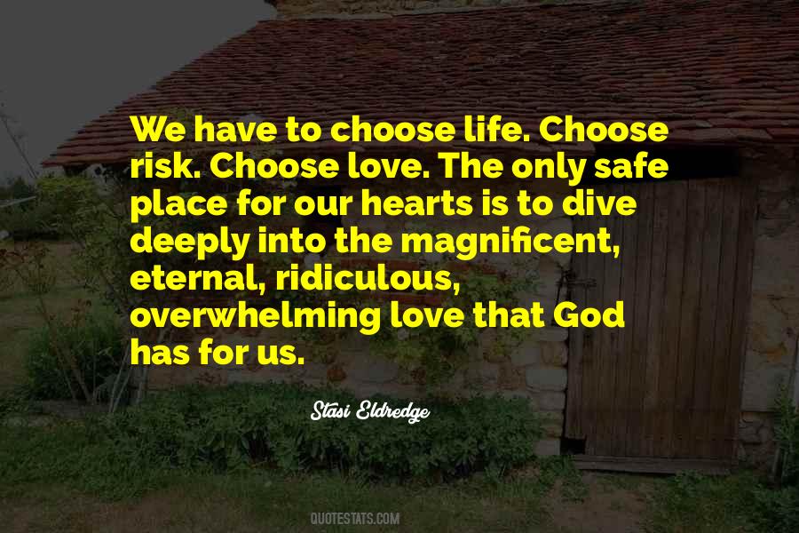Life Is Overwhelming Quotes #786043