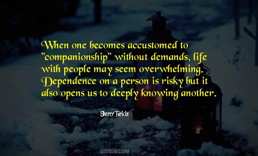 Life Is Overwhelming Quotes #893925