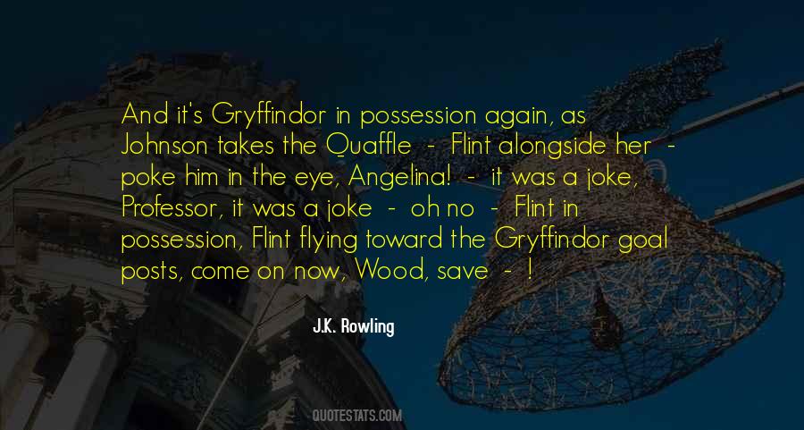 Quotes About Gryffindor #221771