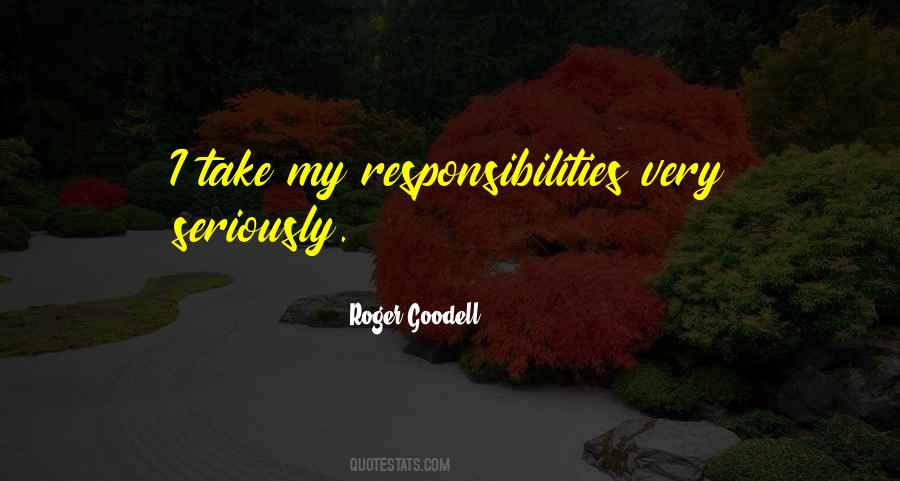 Quotes About Responsibilities #1263020