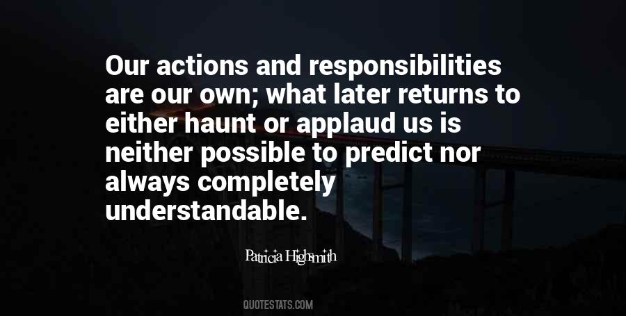 Quotes About Responsibilities #1383047