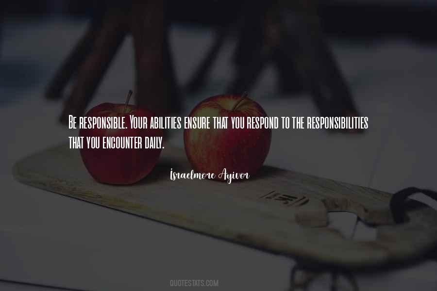 Quotes About Responsibilities #1413099