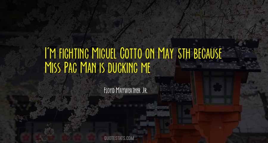 Quotes About Pac Man #938988