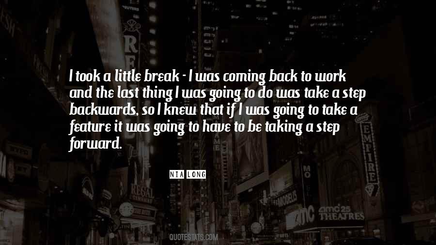Quotes About Going Back To Work #1069245