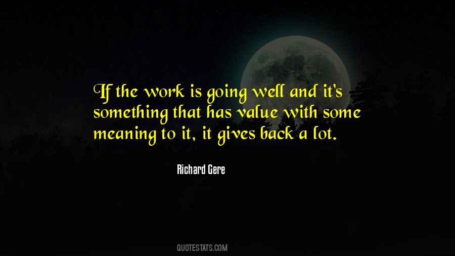 Quotes About Going Back To Work #1364702