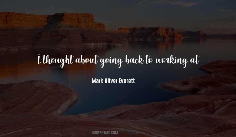 Quotes About Going Back To Work #1367707