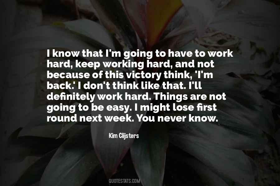 Quotes About Going Back To Work #1762001