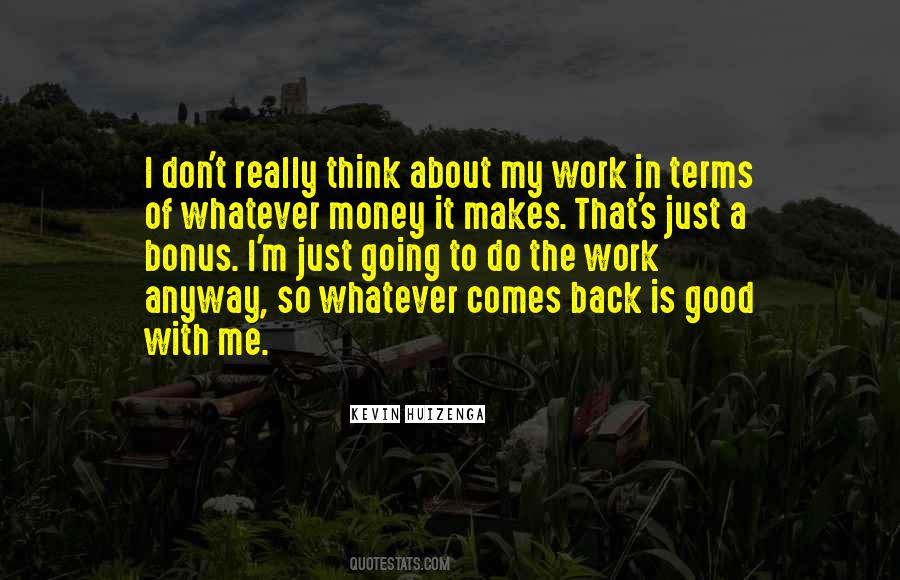 Quotes About Going Back To Work #1784286