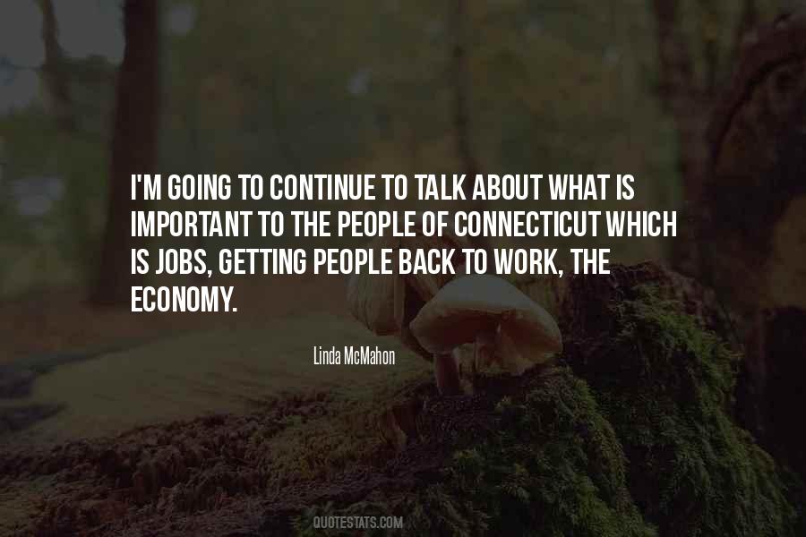 Quotes About Going Back To Work #828433