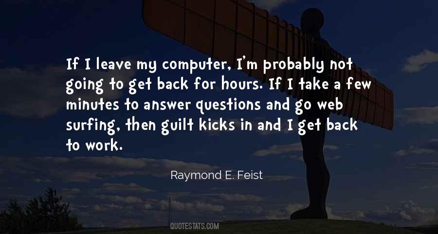 Quotes About Going Back To Work #957397