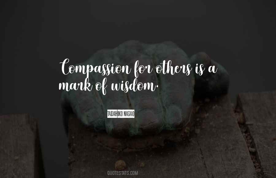 Quotes About Compassion For Others #152949