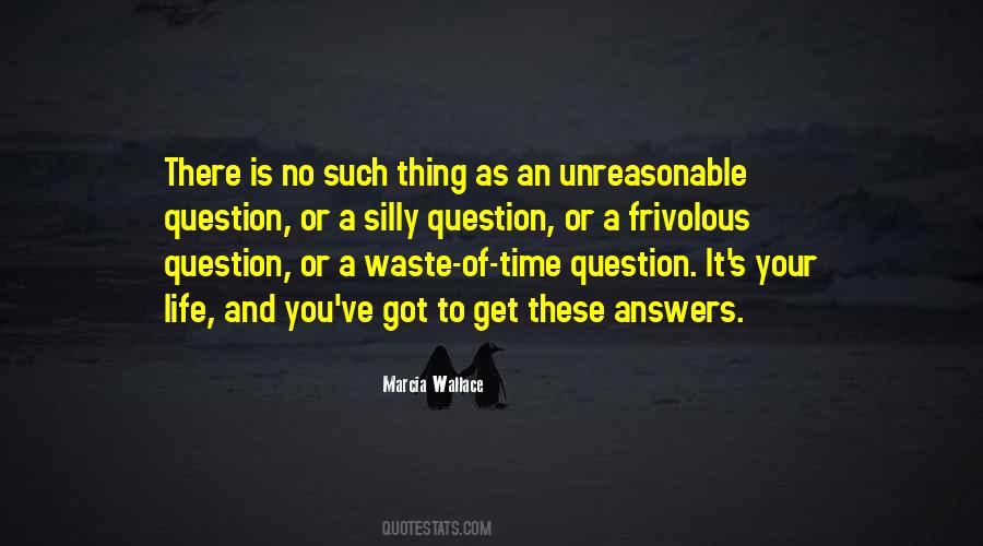 Quotes About Waste Of Time #1006361